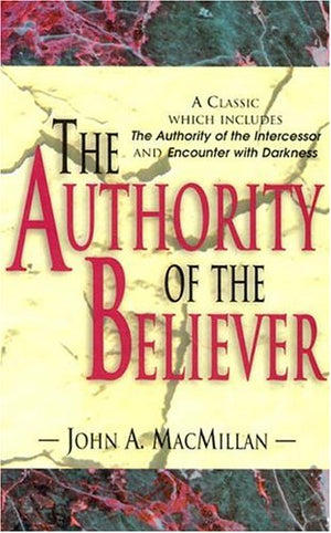 The Authority Of The Believer,New