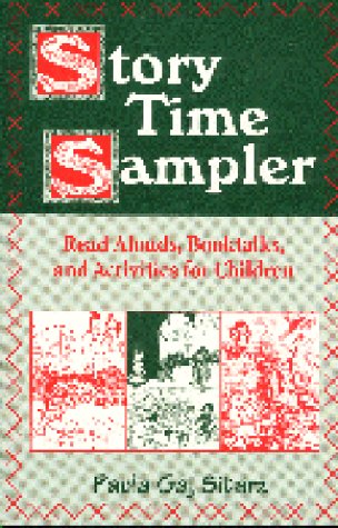Story Time Sampler: Read Alouds, Booktalks, and Activities for Children,Used