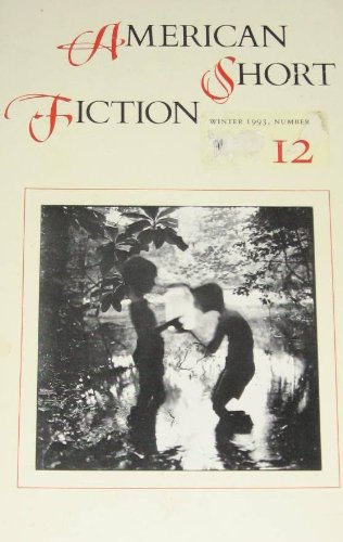 American Short Fiction, Winter 1993 Number 12,Used