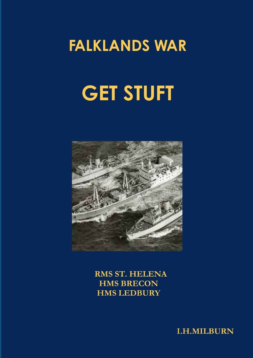 Falklands War  Get Stuft