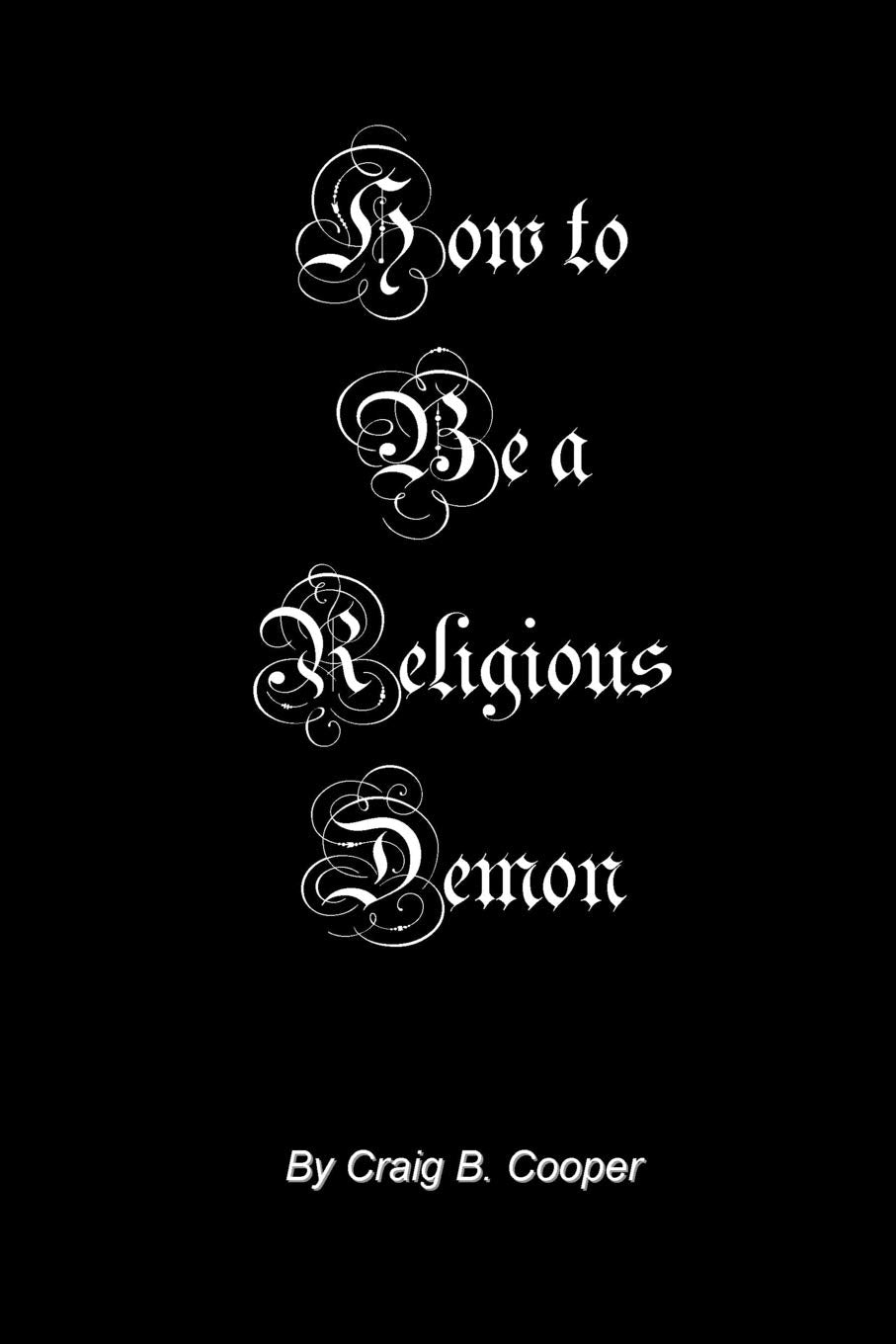 How To Be A Religious Demon,Used