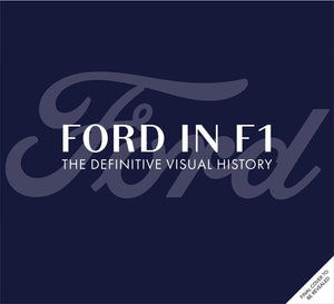 Ford In F1: The Definitive Visual History