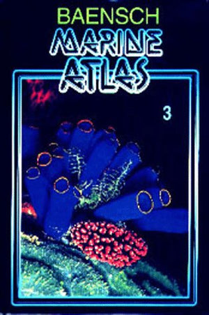 Baensch Marine Atlas, Vol. 3,Used
