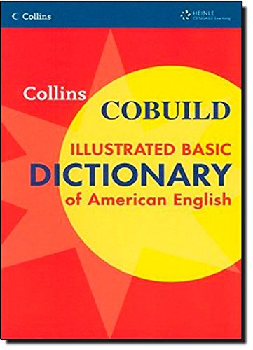 Collins COBUILD Illustrated Basic Dictionary of American English Softcover (Collins COBUILD Dictionaries of English),New