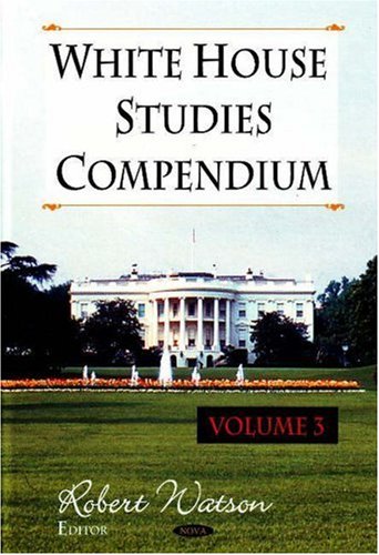 White House Studies Compendium,Used