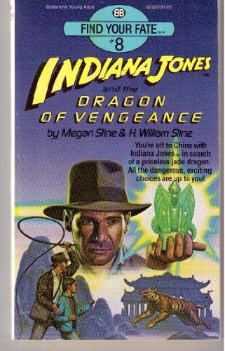 Indiana Jones and the Dragon of Vengeance (Find Your Fate, No 8),Used