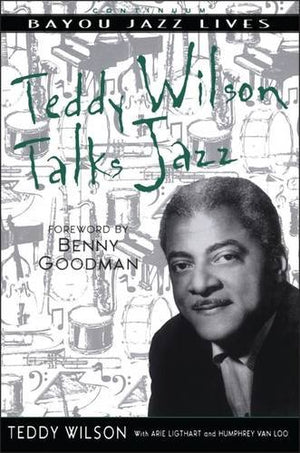 Teddy Wilson Talks Jazz: The Autobiography of Teddy Wilson,Used
