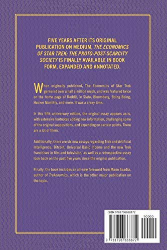 The Economics of Star Trek: The ProtoPostScarcity Economy: Fifth Anniversary Edition Revised and Expanded with a Foreword by M,Used