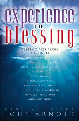 Experience the Blessing, Testimonies from Toronto,Used