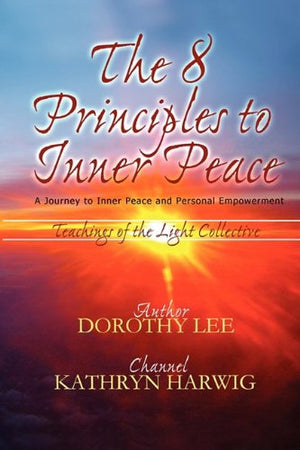 The Eight Principles To Inner Peace