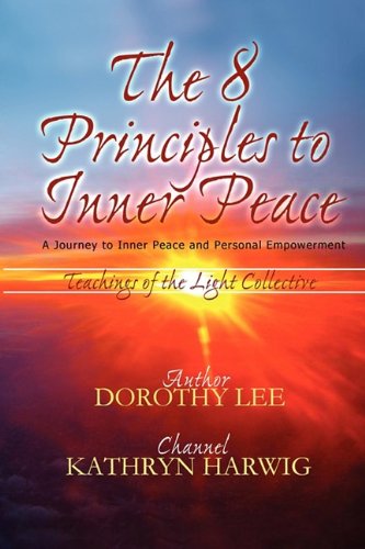 The Eight Principles To Inner Peace