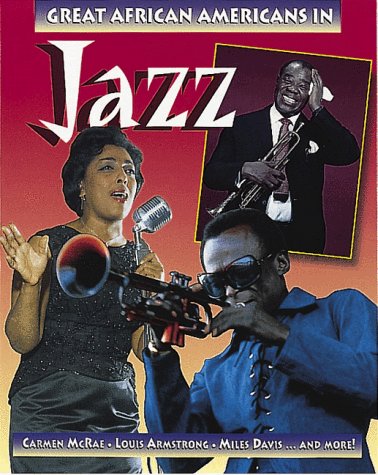 Great African Americans in Jazz (Outstanding African Americans Series),Used