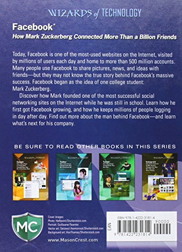 Facebook: How Mark Zuckerberg Connected More Than a Billion Friends (Wizards of Technology),Used
