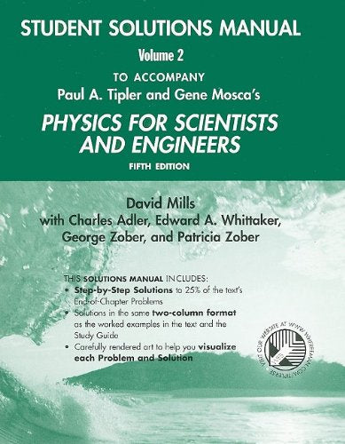 Physics for Scientists and Engineers Student Solutions Manual, Volume 2,Used