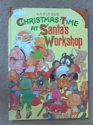 Christmas Time at Santa's Workshop (A Troll PopUp Book),Used