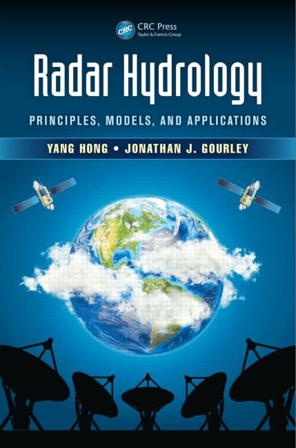 Radar Hydrology: Principles, Models, and Applications,Used