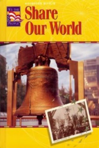 Share Our World: Level 3 (Houghton Mifflin We The People),Used