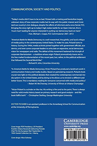 America's Battle for Media Democracy: The Triumph of Corporate Libertarianism and the Future of Media Reform (Communication, Soc,Used