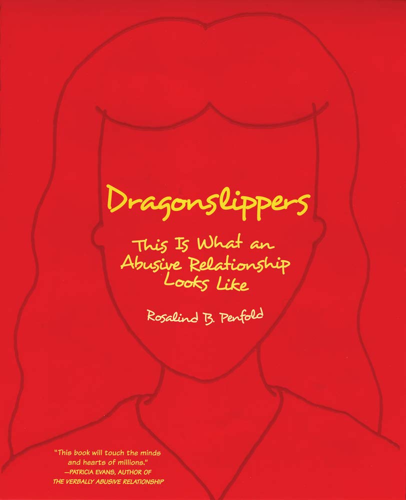 Dragonslippers: This Is What An Abusive Relationship Looks Like,Used