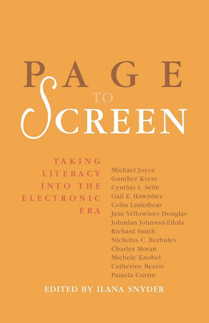 Page to Screen: Taking Literacy into the Electronic Era,Used