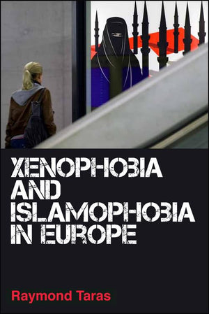 Xenophobia And Islamophobia In Europe