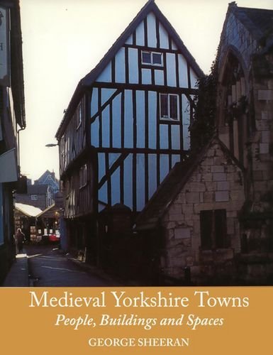 Medieval Yorkshire Towns,Used