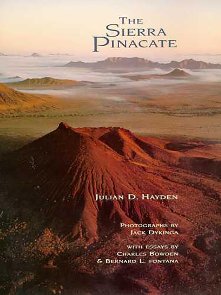 The Sierra Pinacate (Southwest Center Series),Used