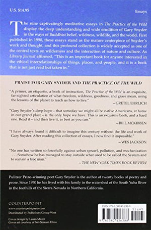 The Practice of the Wild: With a New Preface by the Author,New