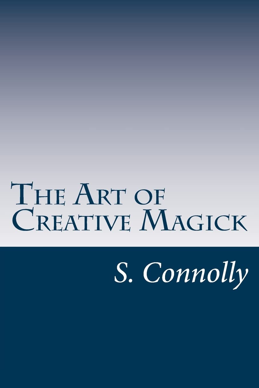 The Art of Creative Magick,Used