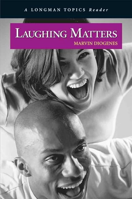 Laughing Matters, A Longman Topics Reader,Used