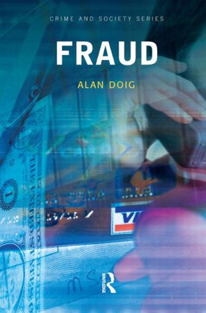 Fraud (Crime and Society Series),Used