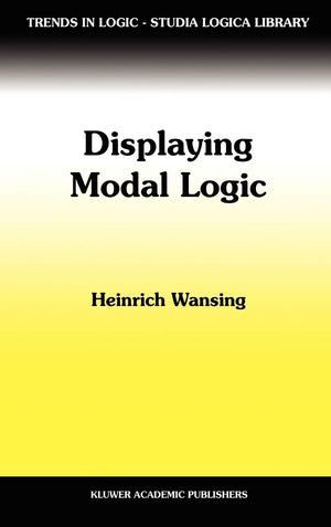 Displaying Modal Logic (Trends in Logic, 3),New