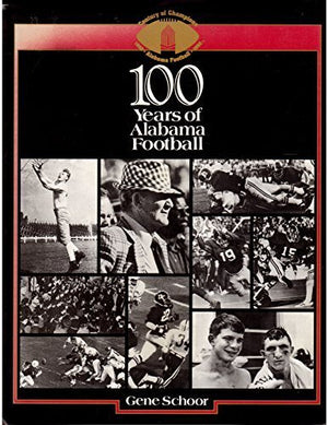 100 Years of Alabama Football,Used