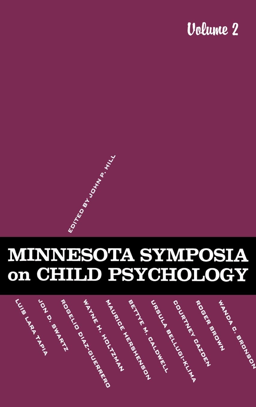 Minnesota Symposia on Child Psychology: Volume 2,New