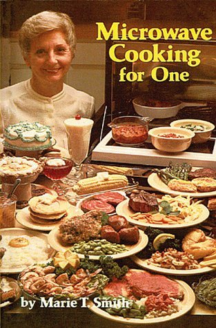 Microwave Cooking For One