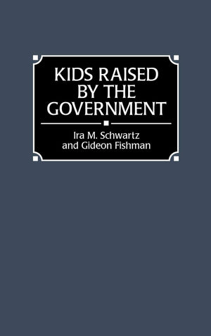 Kids Raised By The Government