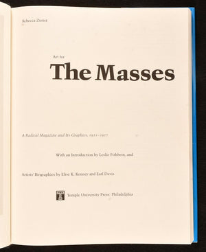 Art For The Masses: A Radical Magazine And Its Graphics, 19111917,Used