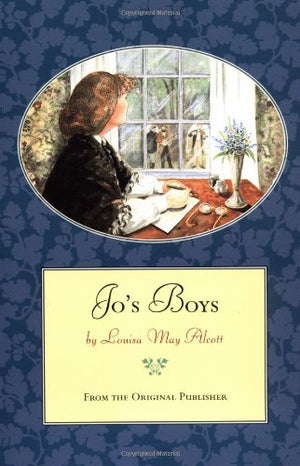 Jo'S Boys: From The Original Publisher
