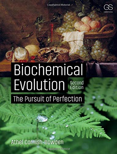 Biochemical Evolution: The Pursuit Of Perfection,Used