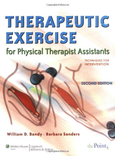 Therapeutic Exercise For Physical Therapy Assistants