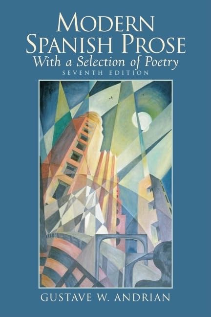 Modern Spanish Prose: With a Selection of Poetry,Used