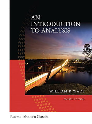 Introduction to Analysis, An (Classic Version) (Pearson Modern Classics for Advanced Mathematics Series),Used