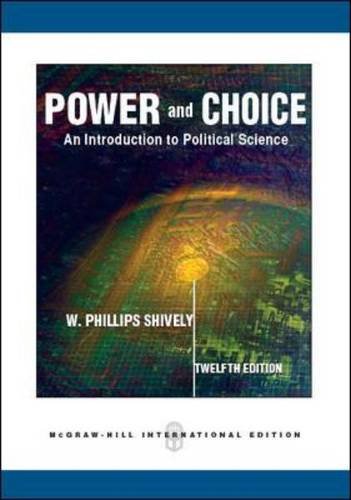 Power and Choice: An Introduction to Political Science,Used