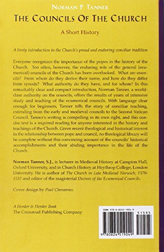The Councils of the Church: A Short History,Used