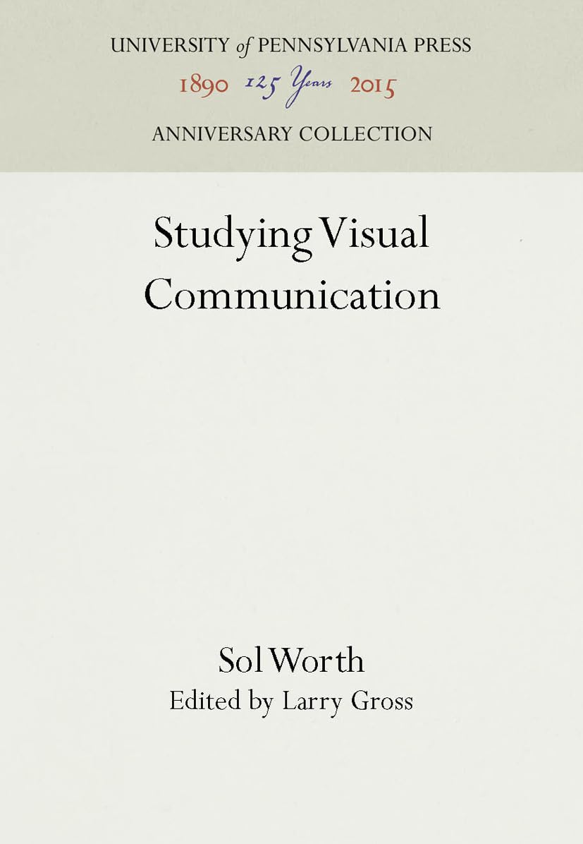 Studying Visual Communication (Anniversary Collection),Used