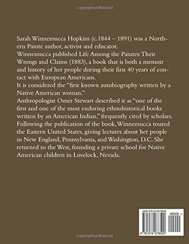 Life Among the Piutes: Their Wrongs and Claims,Used