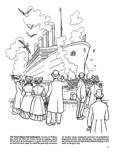 The Titanic Coloring Book (Dover World History Coloring Books)-used