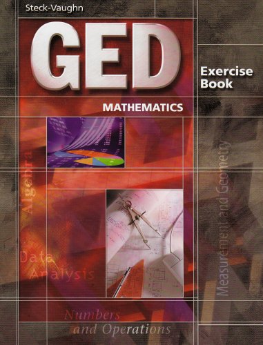 Ged Mathematics: Exercise Book (SteckVaughn GED),Used