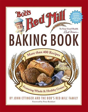 Bob'S Red Mill Baking Book