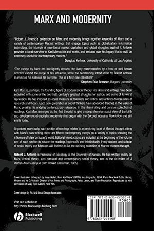 Marx and Modernity: Key Readings and Commentary,New